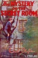 Mystery #03 — The Mystery of the Secret Room - img_0.jpeg